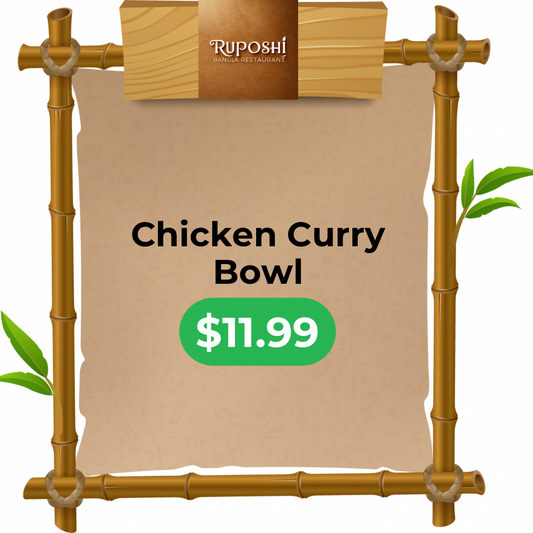 Ruposhi Bangla Chicken Curry Bowl