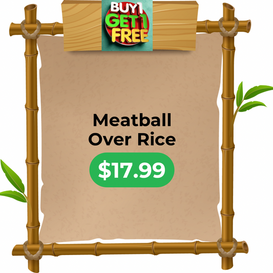 Bogo Meatball Over Rice