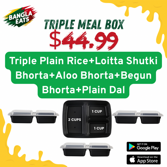 Triple Plain Rice+Loitta Shutki Bhorta+Aloo Bhorta+Begun Bhorta+Plain Dal