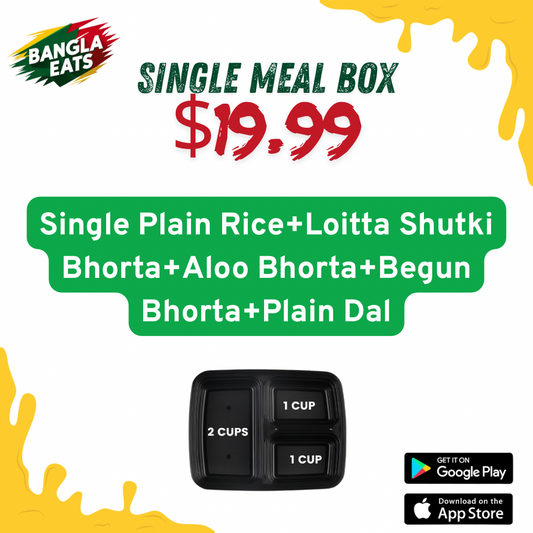 Single Plain Rice+Loitta Shutki Bhorta+Aloo Bhorta+Begun Bhorta+Plain Dal