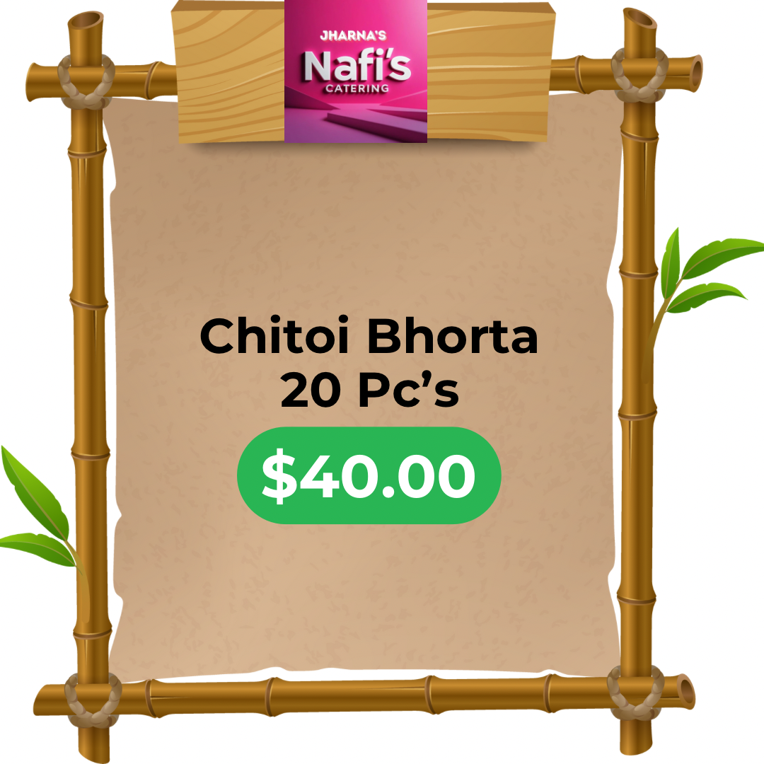 Jharna’s Chitoi Bhorta 20 Pc’s