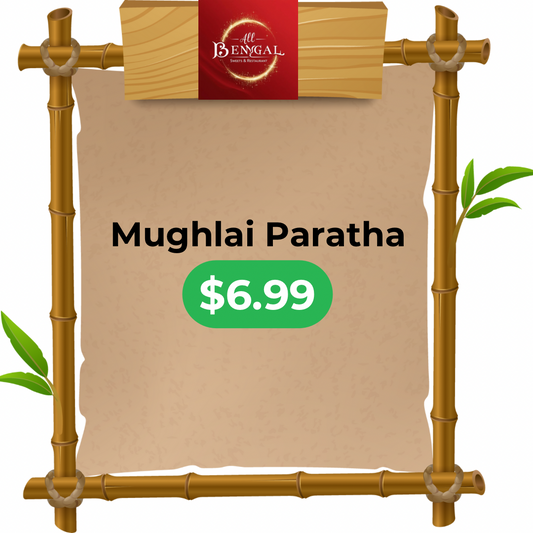 All Bengal Mughlai Paratha