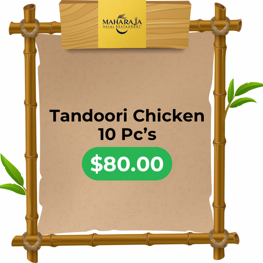 Maharaja Tandoori Chicken 10 Pc’s